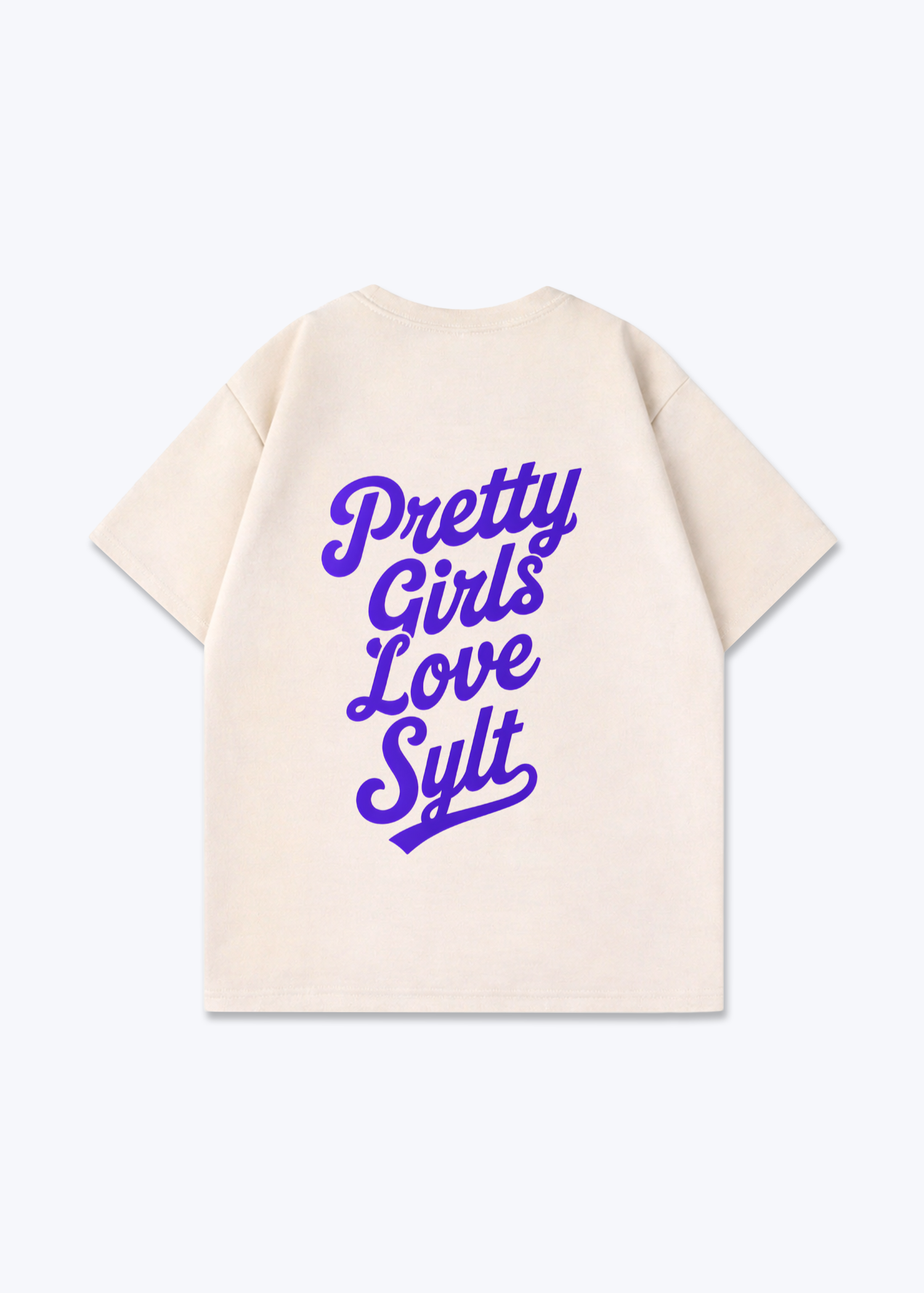 Pretty Girls Love Sylt Oversized Shirt - Beige Back (Designed)