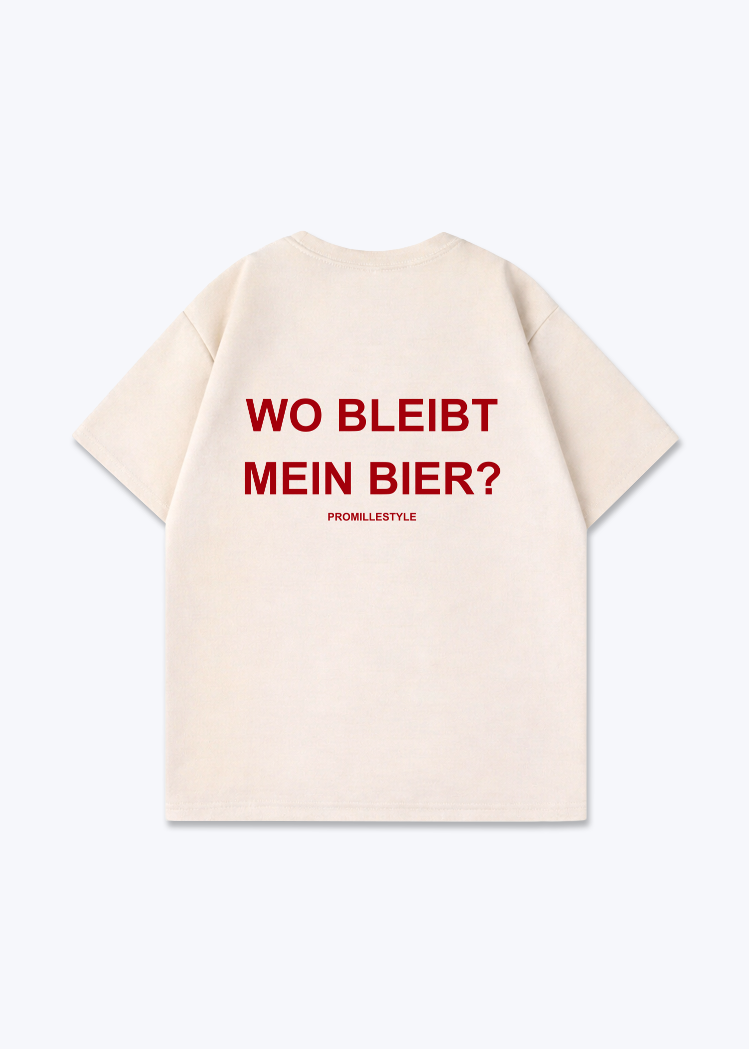 Wo bleibt mein Bier? Oversized Shirt - Beige Back (Designed)