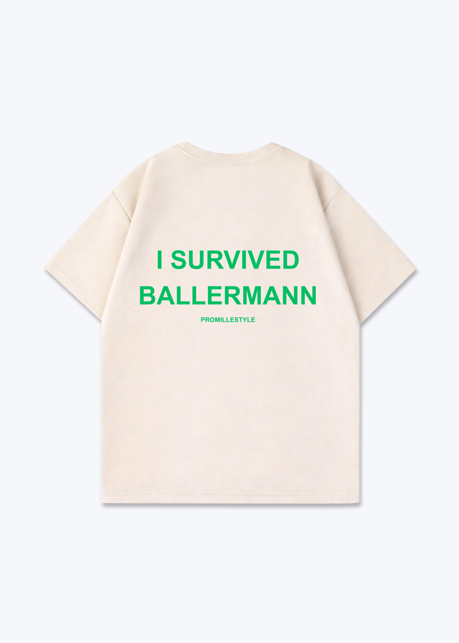 I survived Ballermann Oversized Shirt - Beige Back (Designed)