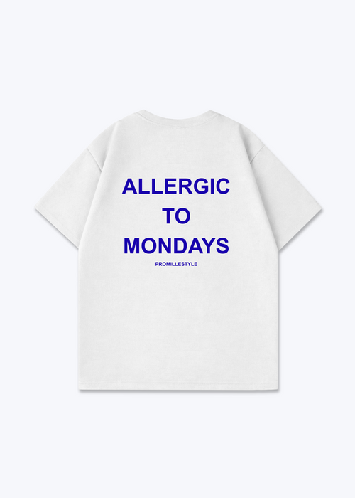 Allergic to Mondays Oversized Shirt - White Back (Designed)