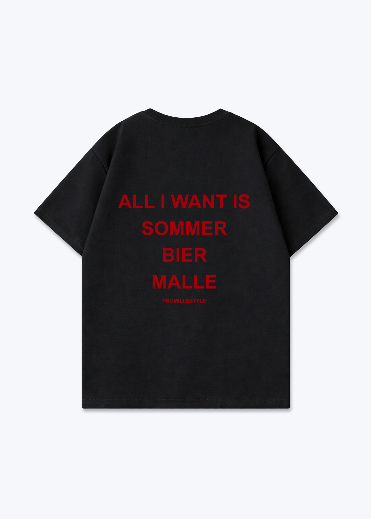 All I want Malle Oversized Shirt - Black Back (Designed)