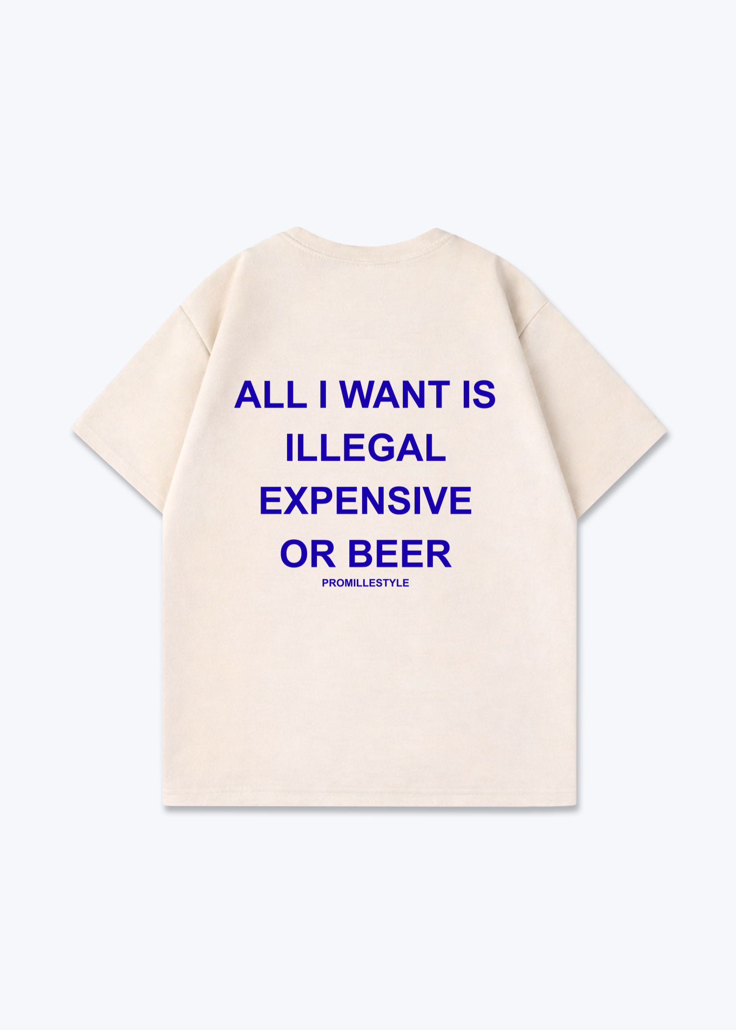 All I want is Beer Oversized Shirt - Beige Back (Designed)