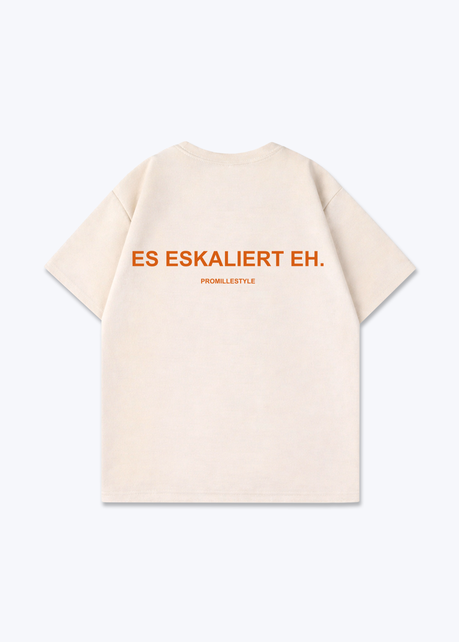 Es eskaliert eh. Oversized Shirt - Beige Back (Designed)